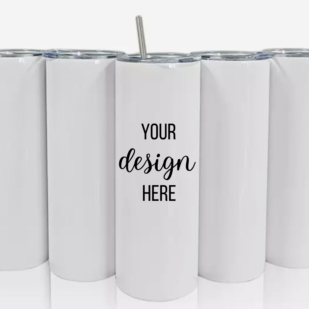 YOUR DESIGN Custom Double Walled Tall/Skinny Cup with Straw Sublimation Print