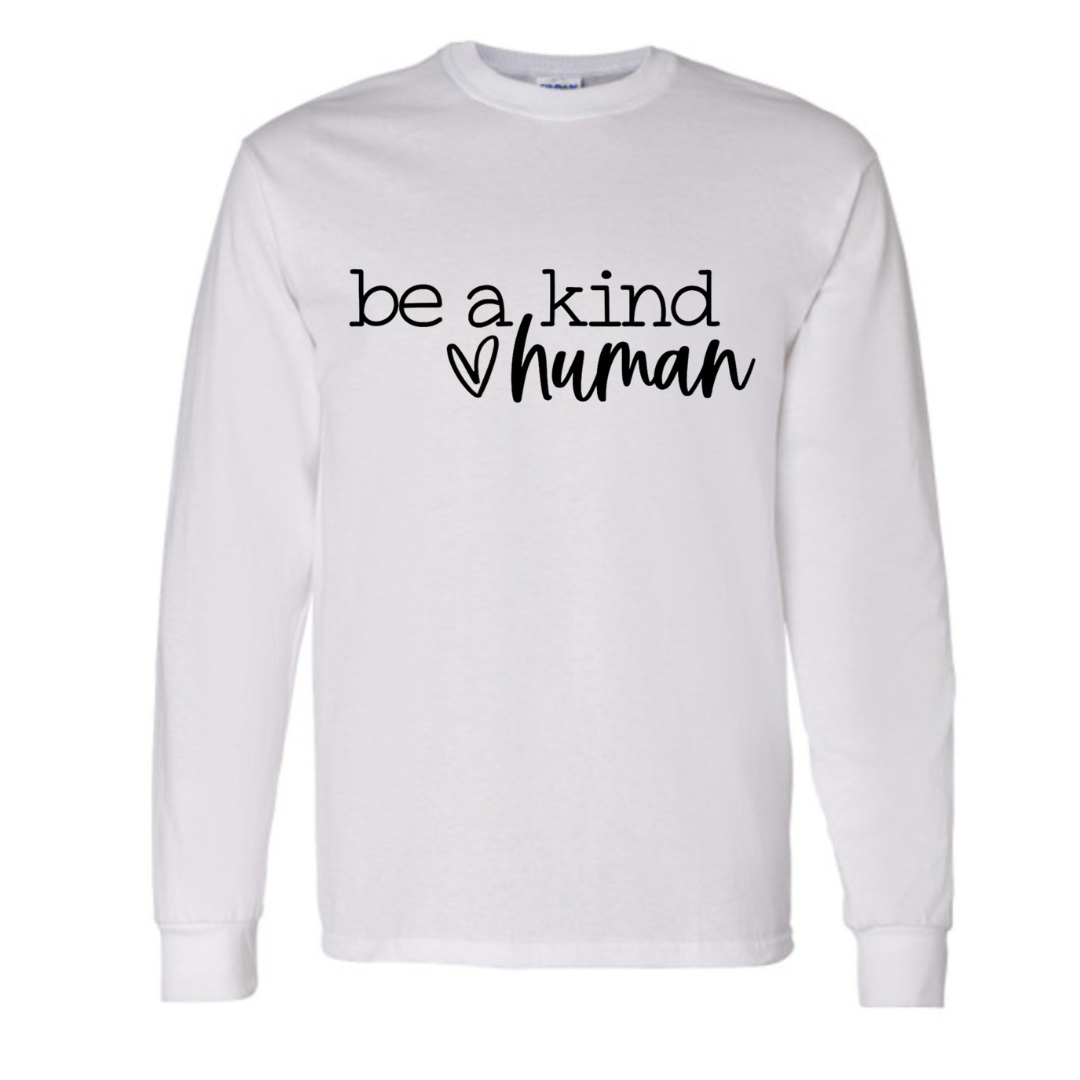 Basic Adult Long Sleeve Shirts -Kind Human