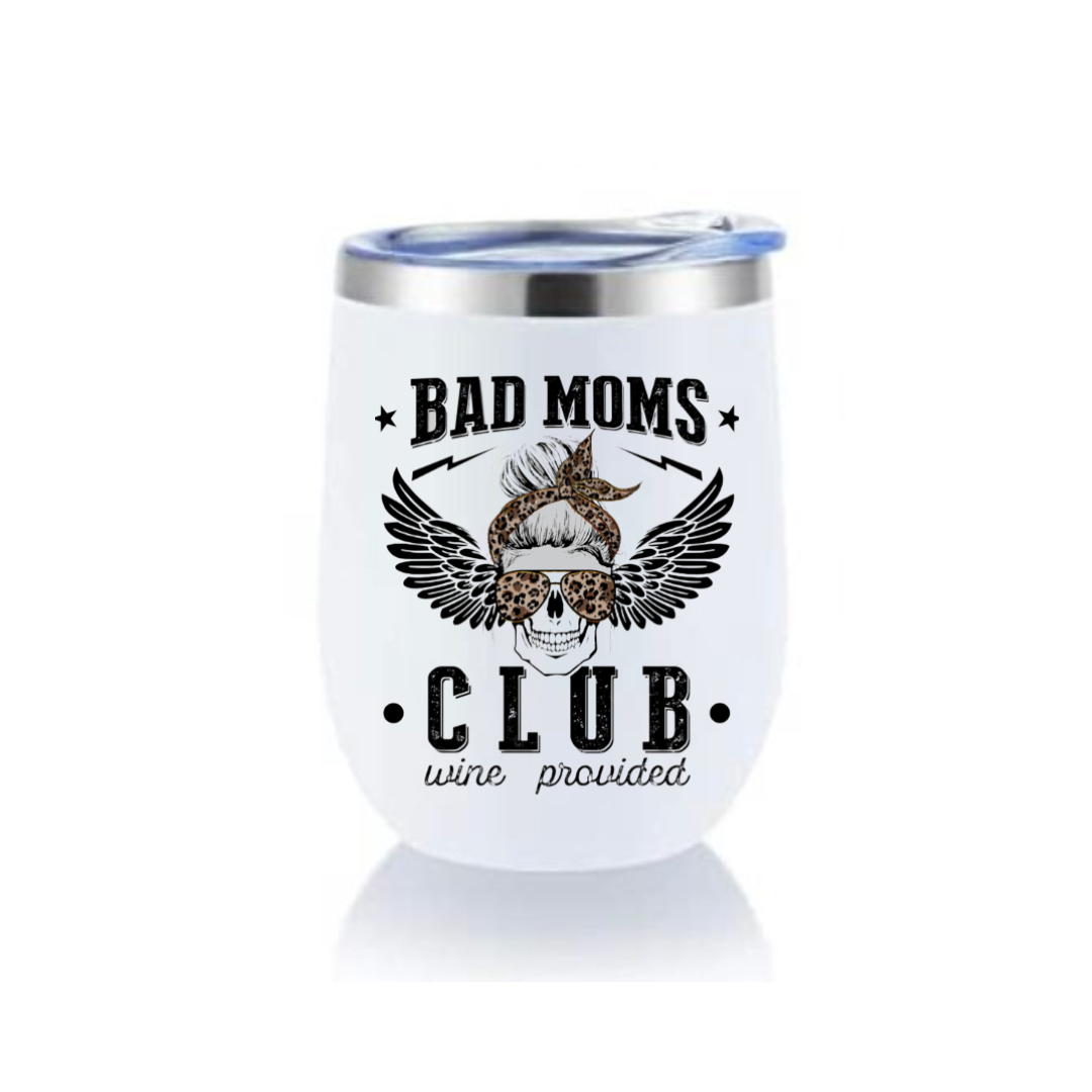 Wine Tumbler - Bad Moms Club