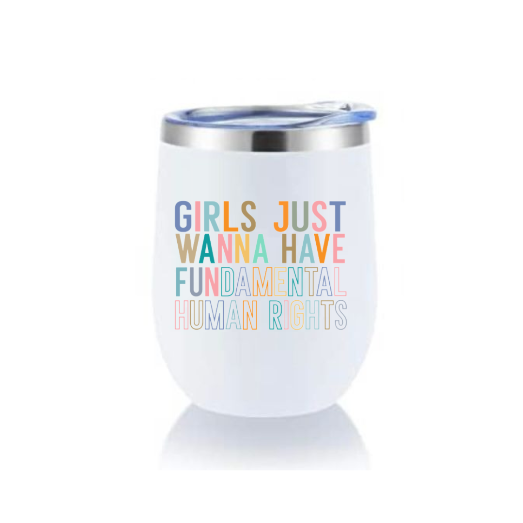 Wine Tumbler - Girls Rights