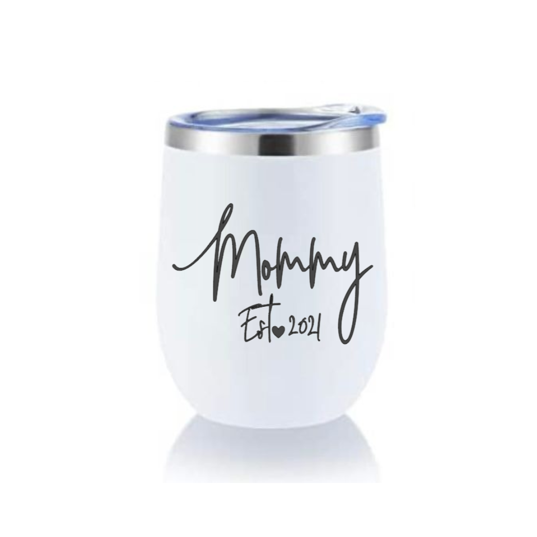 Custom Wine Tumbler - Mommy Est.