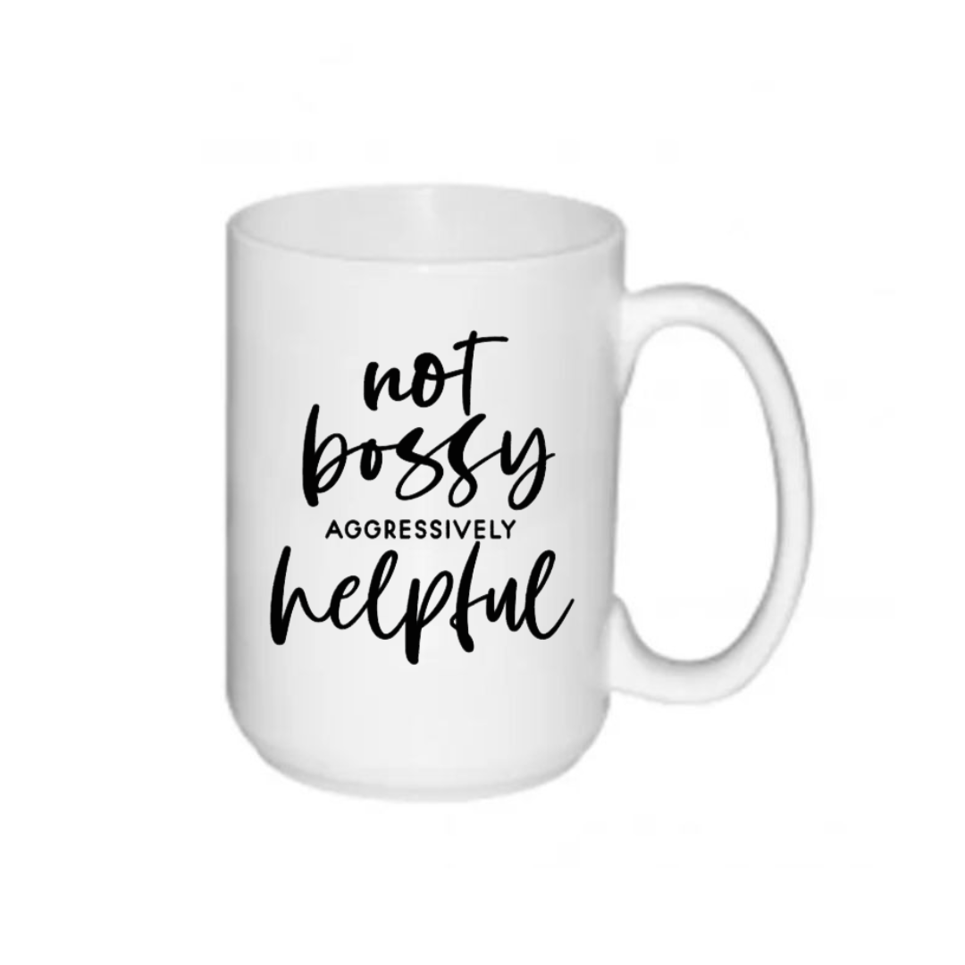 Mug- Not Bossy