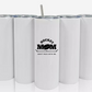 Double Walled Tall/Skinny Cup with Straw - Custom Design