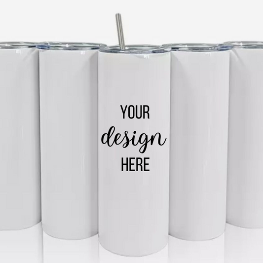 YOUR DESIGN Custom Double Walled Tall/Skinny Cup with Straw Sublimation Print