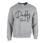 Custom Basic Adult Crew Sweatshirt - Daddy Est.