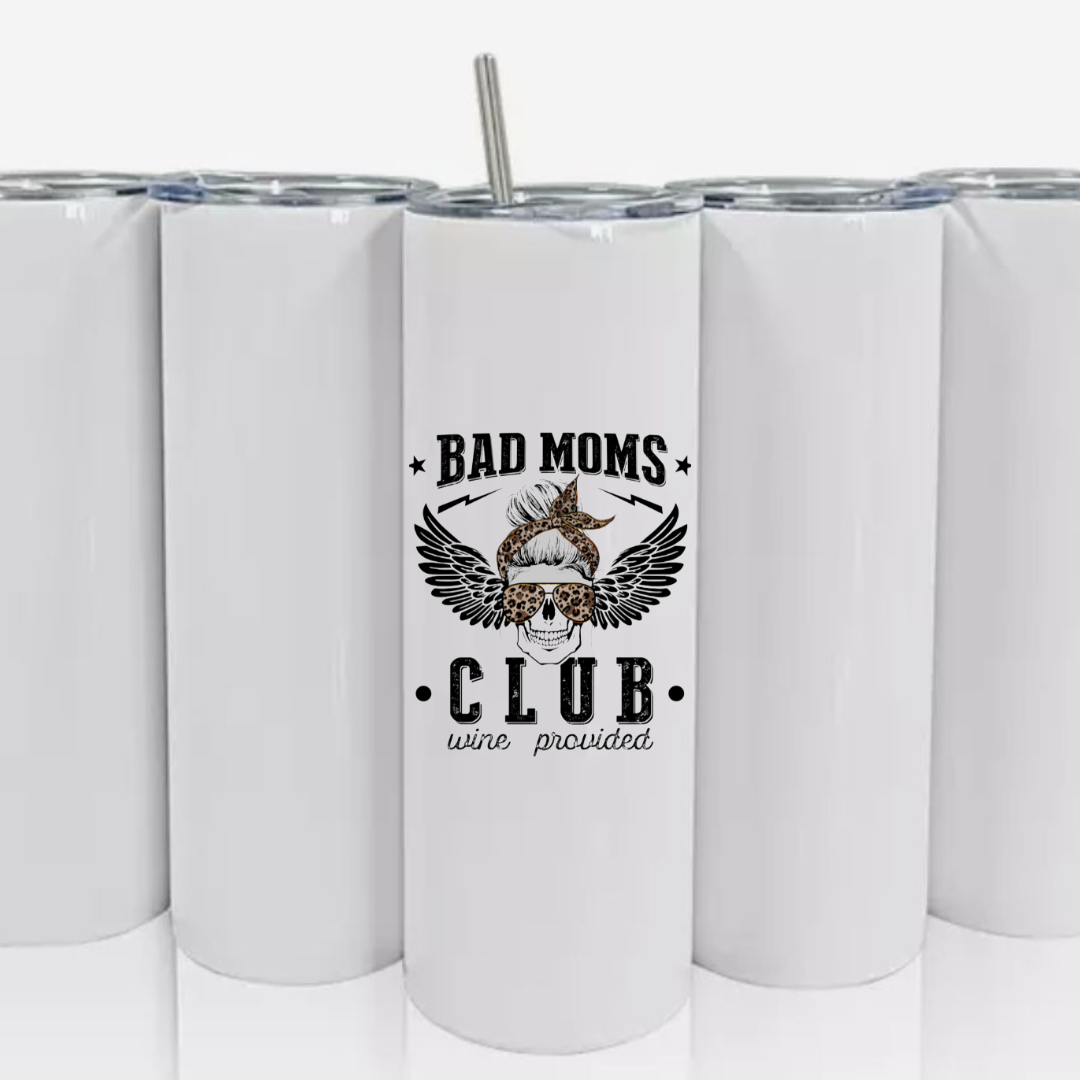 Double Walled Tall/Skinny Cup with Straw - Bad Moms Club