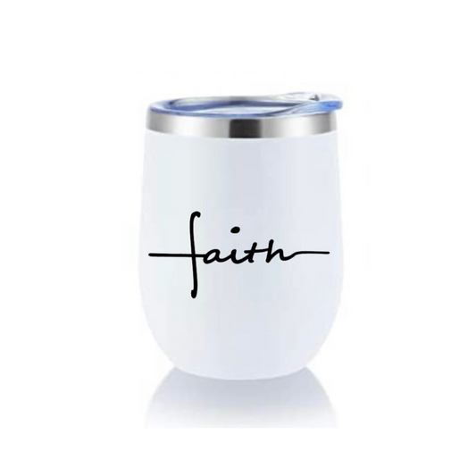 Wine Tumbler - Faith Horizontal