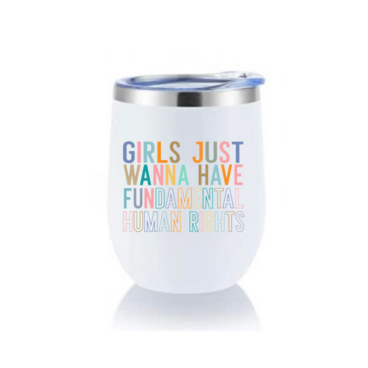 Wine Tumbler - Girls Rights