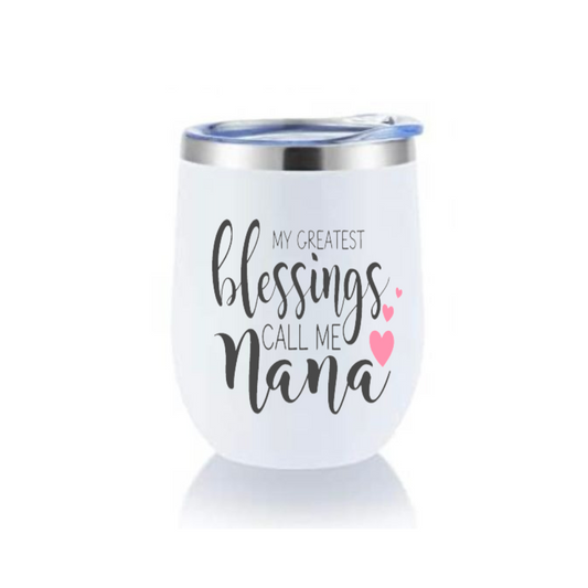 Wine Tumbler - Nana Blessings