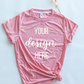 YOUR DESIGN Premium Adult T-Shirt - HTV Print - 9 Colour Options