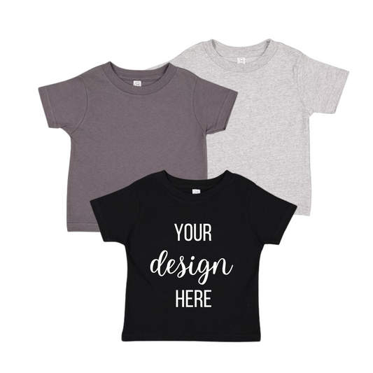YOUR DESIGN Basic Toddler T Shirt HTV Print - 9 Colour Options